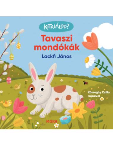 Kitalálod? - Tavaszi mondókák