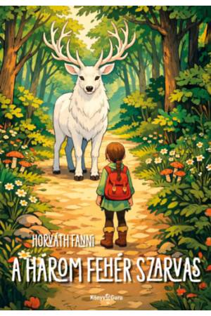 A három fehér szarvas