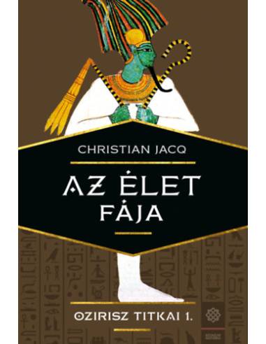 Az élet fája - Ozirisz titkai 1.