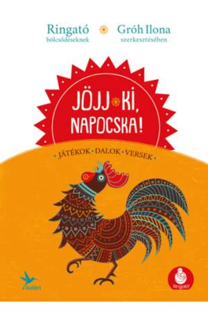 Jöjj ki, napocska! - Játékok, dalok, versek - Letölthető hanganyaggal