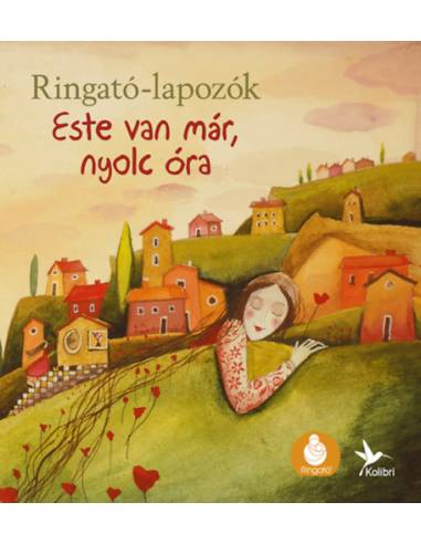 Este van már, nyolc óra - Ringató lapozók 6.