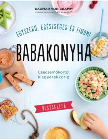 Babakonyha - Csecsemőkortól kisgyerekkorig