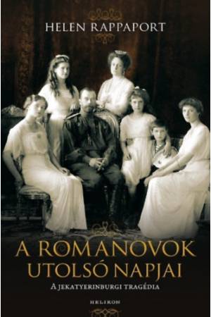 A Romanovok utolsó napjai - A jekatyerinburgi tragédia