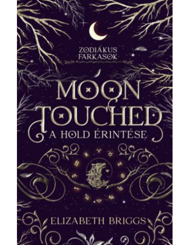 Moon Touched - A Hold érintése - (Különleges kiadás)