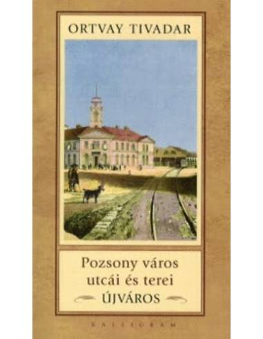 Pozsony város utcái és terei - Újváros