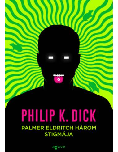 Palmer Eldritch három stigmája