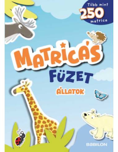 Matricás füzet - Állatok - Több mint 250 matricával