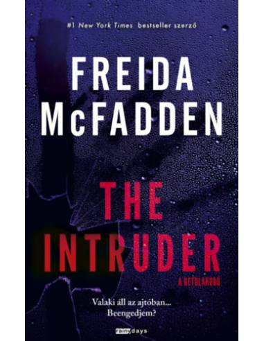 The Intruder - A betolakodó