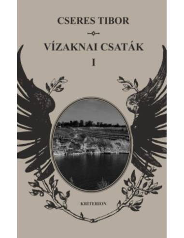 Vízaknai csaták I-II.