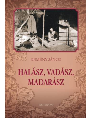 Halász, vadász, madarász