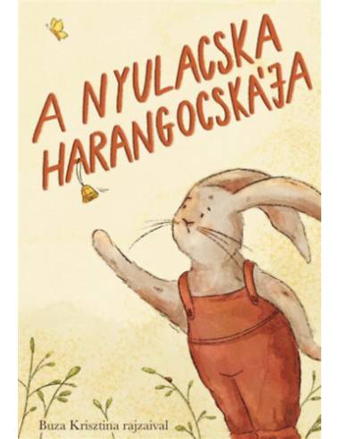 A nyulacska harangocsája