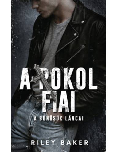A Pokol Fiai - A bűnösök láncai
