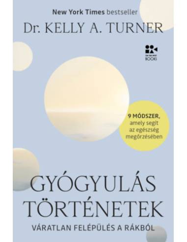 Gyógyulástörténetek - Váratlan felépülés a rákból