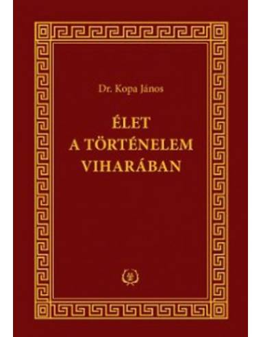 Élet a történelem viharában
