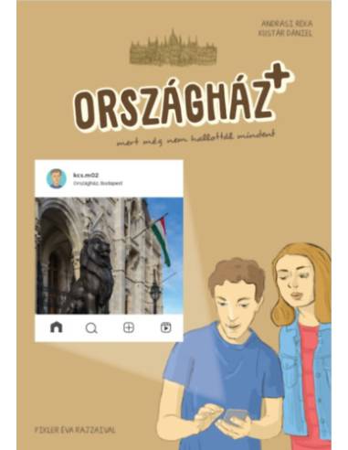Országház+ mert még nem hallottál mindent