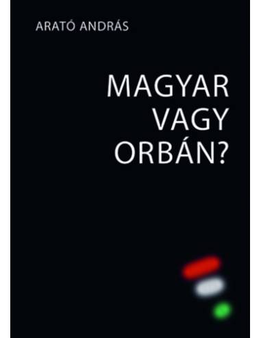 Magyar vagy Orbán?