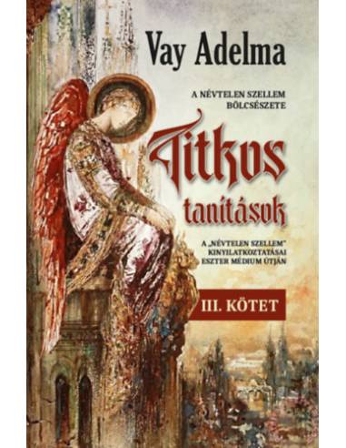 Titkos tanítások III. kötet
