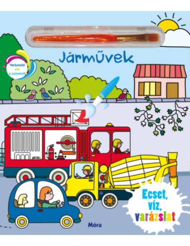 Ecset, víz, varázslat - Járművek
