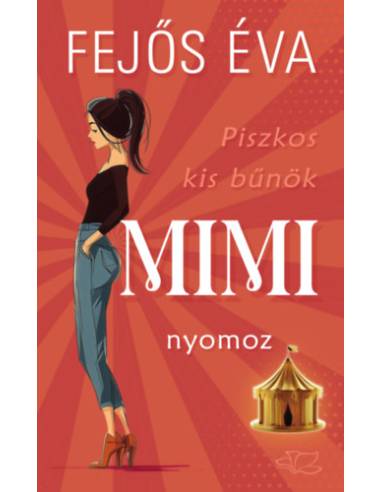 Piszkos kis bűnök-sorozat 1. - Mimi nyomoz