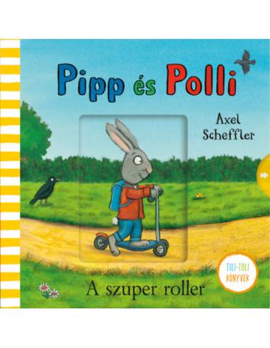 Pipp és Polli - A szuper roller - tilitoli