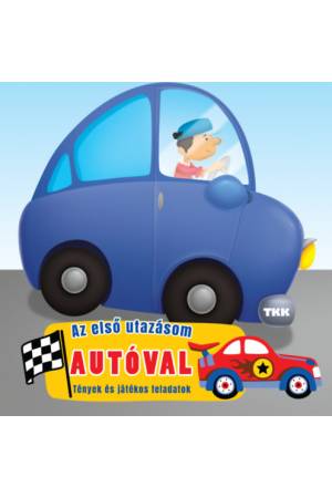 Első utazásom autóval
