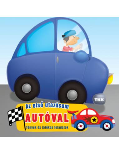 Első utazásom autóval