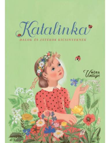 Katalinka - Dalok és játékok kicsinyeknek
