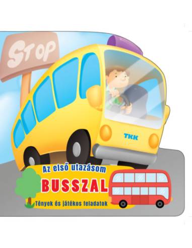 Első utazásom busszal