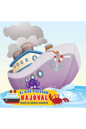 Első utazásom hajóval