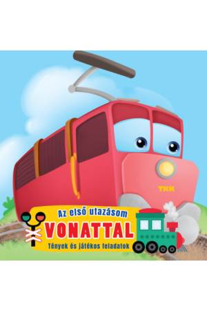 Első utazásom vonattal