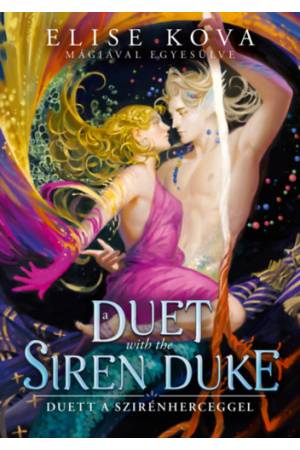 A Duet with the Siren Duke - Duett a Szirénherceggel - (Különleges kiadás)
