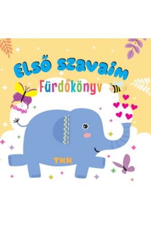 Első szavaim - Fürdőkönyv