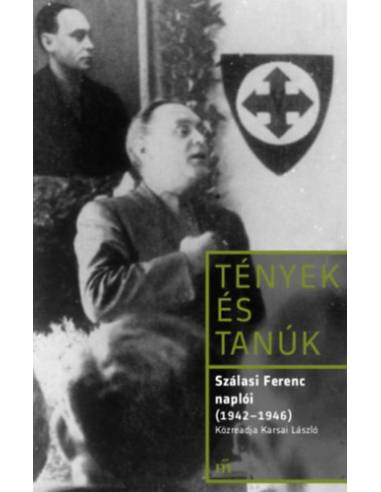 Szálasi Ferenc naplói (1942 - 1946)