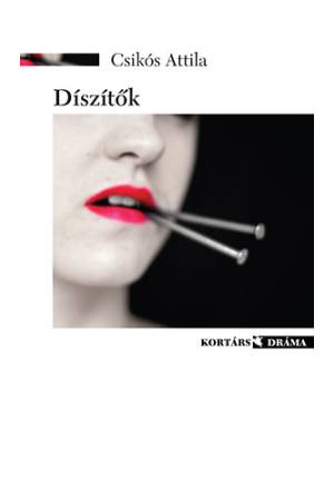 Díszítők - Egyfelvonásosok