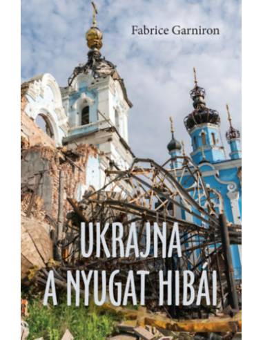 Ukrajna - A Nyugat hibái