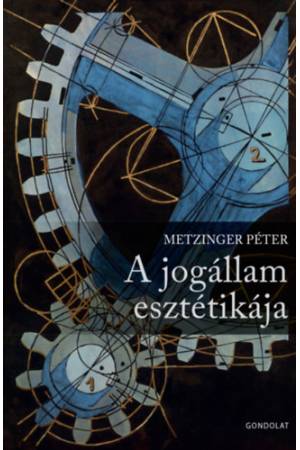 A jogállam esztétikája