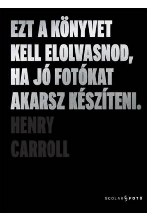 Ezt a könyvet kell elolvasnod, ha jó fotókat akarsz készíteni