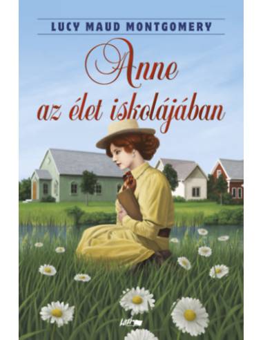 Anne az élet iskolájában