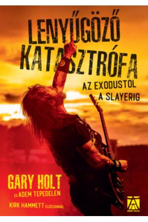 Lenyűgöző katasztrófa - az Exodustól a Slayerig