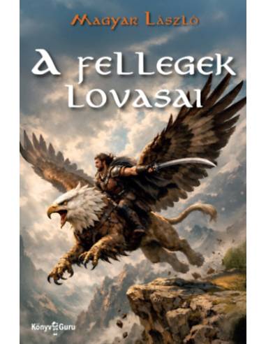 A fellegek lovasai