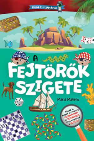 Kaland és feladványok - A fejtörők szigete
