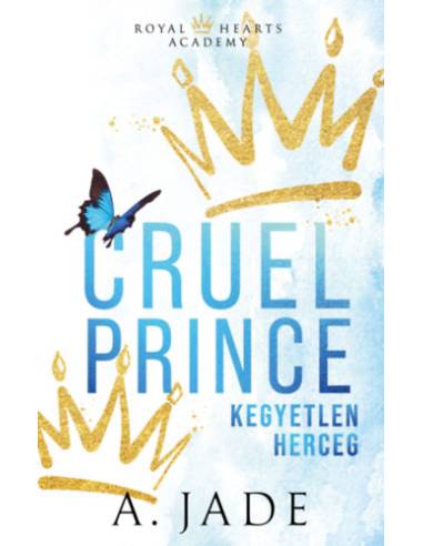 Cruel Prince - Kegyetlen herceg - (Különleges kiadás)