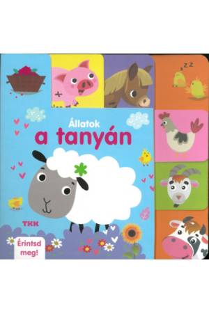 Állatok a tanyán - Érintsd meg!
