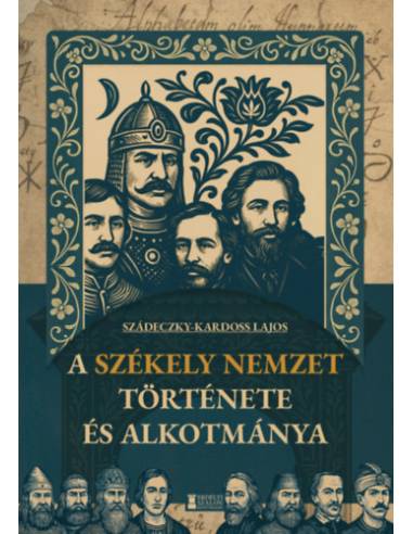 A székely nemzet története és alkotmánya