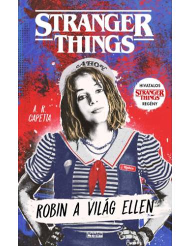 Stranger Things - Robin a világ ellen
