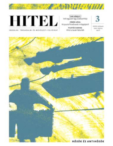 Hitel 2026. március - Irodalmi, társadalmi és művészeti folyóirat