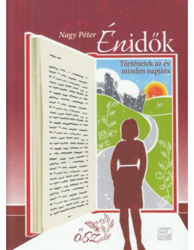Énidők  - Történetek az év minden napjára - Ősz