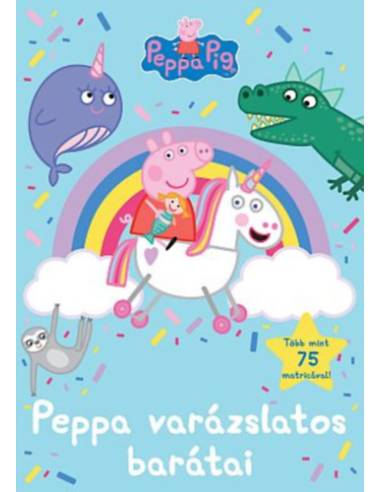 Peppa malac - Peppa varázslatos barátai