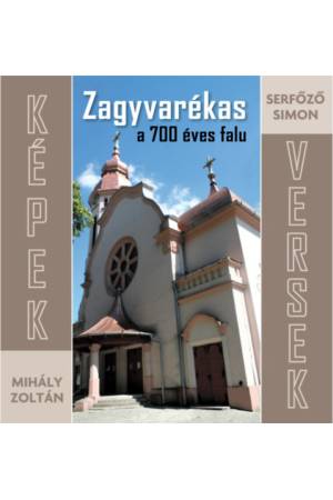Zagyvarékas a 700 éves falu