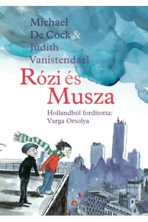 Rózi és Musza